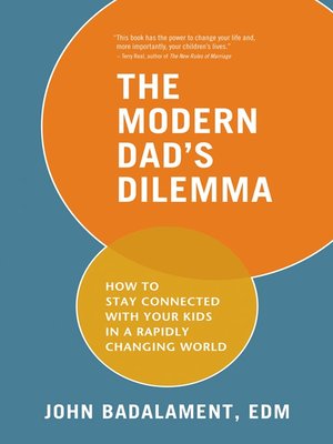 cover image of The Modern Dad's Dilemma